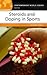 Steroids and Doping in Sports: A Reference Handbook (Contemporary World Issues)