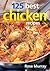 125 Best Chicken Recipes