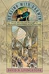 Dealing with Darwin: Place, Politics, and Rhetoric in Religious Engagements with Evolution (Medicine, Science, and Religion in Historical Context) Dealing with Darwin: Place, Politics, and Rhetoric in Religious Engagements with Evolution (Medicine, Science, and Religion in Historical Context)