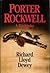 Porter Rockwell by Richard Lloyd Dewey