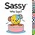 Who Says? (Sassy)