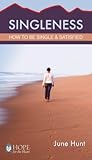 Singleness Minibook: How to Be Single and Satisfied (Hope for the Heart)