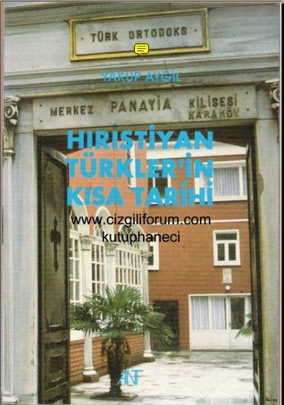 Hıristiyan Türkler'in Kısa Tarihi (Paperback)