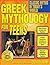 Greek Mythology for Teens: Classic Myths in Today's World