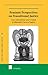 Feminist Perspectives on Transitional Justice: From International and Criminal to Alternative Forms of Justice (13) (Series on Transitional Justice)