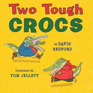 Two Tough Crocs (Hardcover)