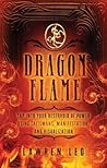 Dragonflame: Tap Into Your Reservoir of Power Using Talismans, Manifestation, and Visualization