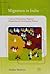 Migration in India: Links to Urbanization, Regional Disparities and Development Policies
