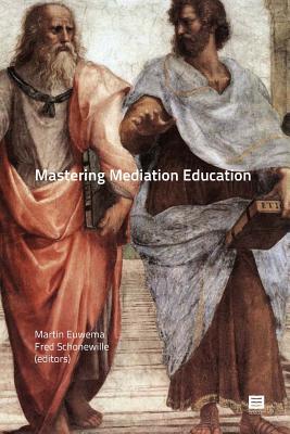 Mastering Mediation Education