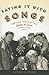 Saying It With Songs: Popular Music and the Coming of Sound to Hollywood Cinema (Oxford Music / Media)
