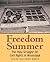 Freedom Summer by Susan Goldman Rubin