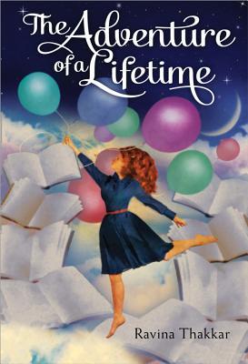 The Adventure of a Lifetime