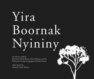 Yira Boornak Nyininy (Wirlomin Noongar Language and Stories Project)