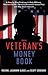 The Veteran's Money Book: A Step-by-Step Program to Help Military Veterans Build a Personal Financial Action Plan and Map Their Futures