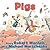 Pigs
