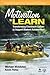 Motivation to Learn: Transforming Classroom Culture to Support Student Achievement (Classroom Insights from Educational Psychology)