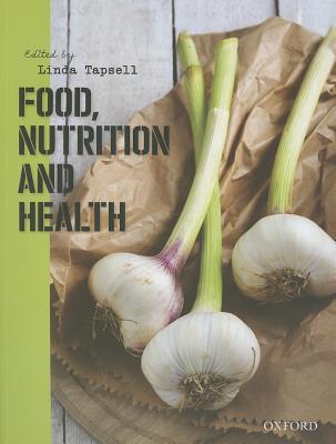 Food, Nutrition and Health