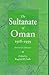 The Sultanate of Oman 1918-1939 by Raghid El-Sohl