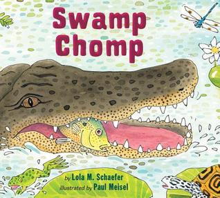 Swamp Chomp (Hardcover)