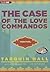 The Case of the Love Comman...