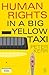 Human Rights in a Big Yello...