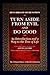 Turn Aside from Evil and Do Good: An Introduction and a Way to the Tree of Life (The Littman Library of Jewish Civilization)