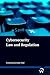 Cybersecurity: Law and Regulation