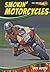 Smokin' Motorcycles (Fast Wheels!)