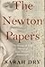The Newton Papers: The Stra...