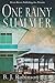 One Rainy Summer