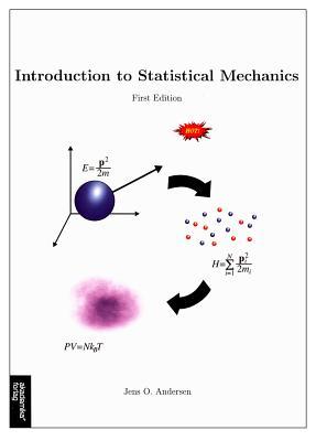 Introduction to Statistical Mechanics: First Edition (Paperback)