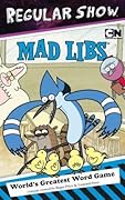 Regular Show Mad Libs
