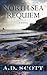 North Sea Requiem (Thorndike Large Print Crime Scene) by A.D. Scott