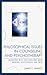 Philosophical Issues in Counseling and Psychotherapy: Encounters with Four Questions about Knowing, Effectiveness, and Truth