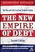 The New Empire of Debt by William Bonner