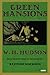 Green Mansions: A Novel