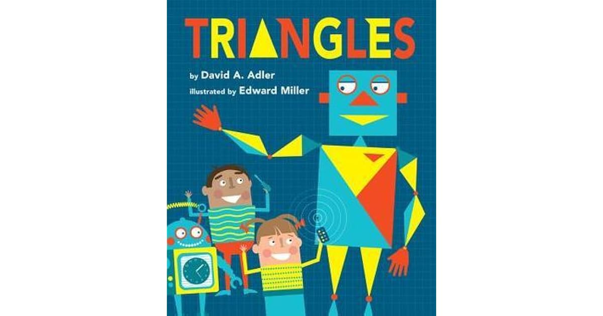 Triangles by David A. Adler