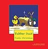 Rubber Duck Finds Christmas
