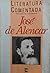 Literatura Comentada - José de Alencar