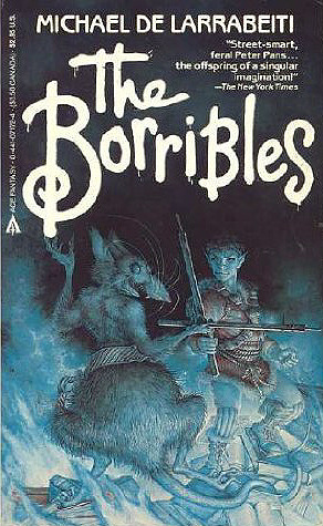 The Borribles (Ace MMPB 1st Edition)