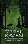 The Rabbit and the Raven by Melissa Eskue Ousley