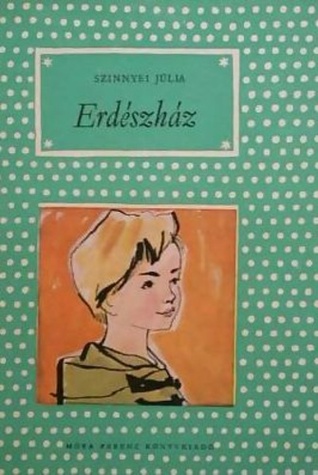 Erdészház (Hardcover)
