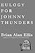 Eulogy for Johnny Thunders