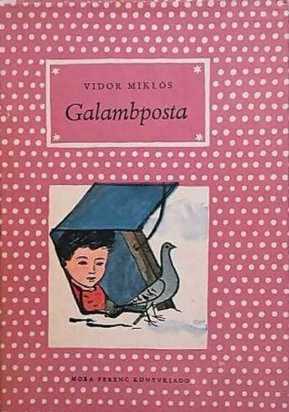 Galambposta (Hardcover)