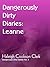 Leanne (Dangerously Dirty Diaries, #3)