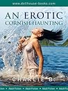 An Erotic Cornish Haunting