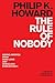The Rule of Nobody by Philip K. Howard