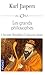 Les grands philosophes, Ceux qui ont donné la mesure de l'humain by Karl Jaspers Les grands philosophes, Ceux qui ont donné la mesure de l'humain by Karl Jaspers