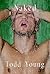 Naked