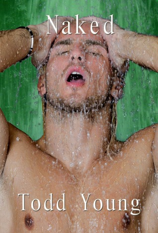 Naked (Kindle Edition)